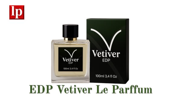 EDP VETIVER LE PARFFUM FINA Y EXCLUSIVA FRAGANCIA Clasificados 57fmvideos